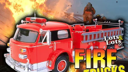 Lots & Lots of Fire Trucks