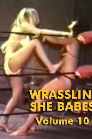 Wrasslin′ She-Babes Vol 10