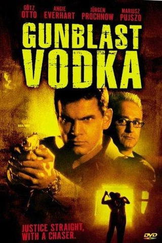 Gunblast Vodka – Der unheimliche Killer