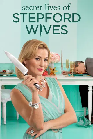 Secret Lives of Stepford Wives