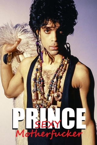 Prince – Sexy Mother F*****