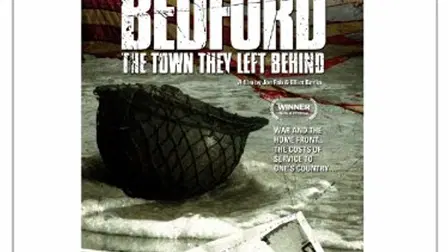 Bedford: The Town They Left Behind