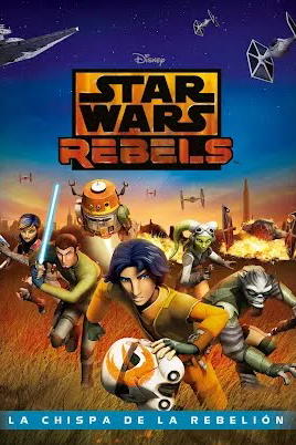 Star Wars Rebels: La chispa de la rebelion (Prologue Version)