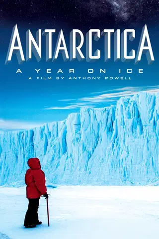 Antártida: Un año sobre hielo