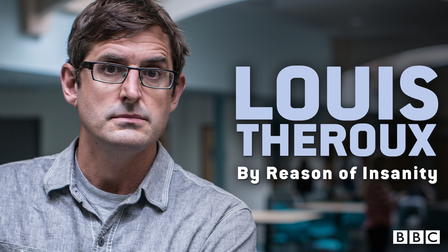 Louis Theroux: By Reason of Insanity