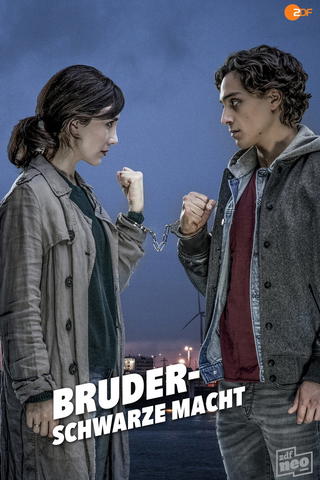 Bruder: Schwarze Macht