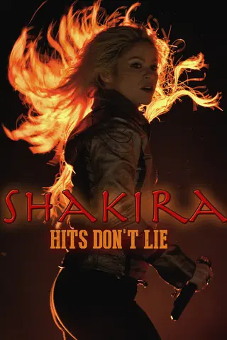 Shakira: Hits Don't Lie