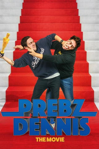Prebz and Dennis: The Movie