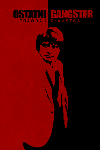 Ostatni gangster – prawda i kłamstwa