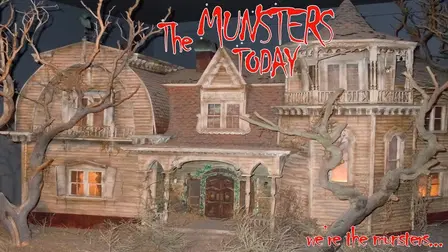 The Munsters Today