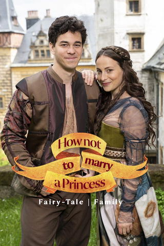 How Not to Marry a Princess