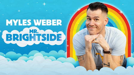Myles Weber: Mr. Brightside