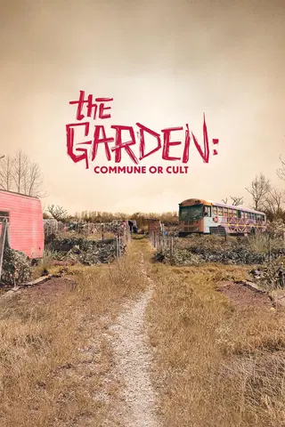 The Garden: Comunidade ou Seita?