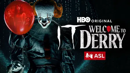IT: Welcome to Derry (with ASL)