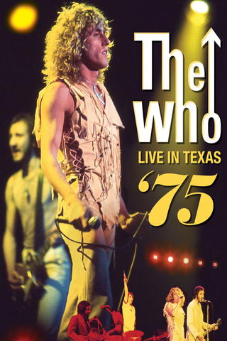 The Who: Live in Texas '75