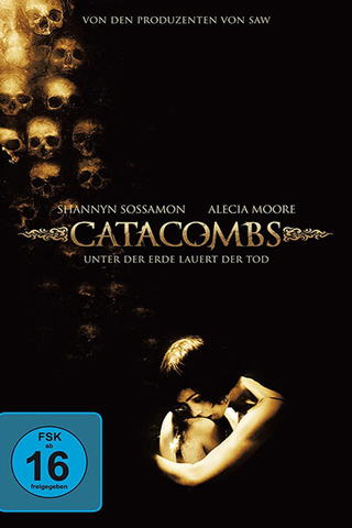 Catacombs - Unter der Erde lauert der Tod