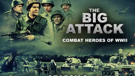 The Big Attack: Combat Heroes of WWII Season 2