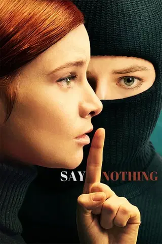 Say Nothing