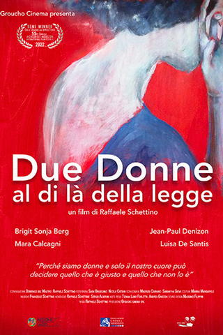 Due donne al di là della legge