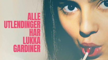 Alle utlendinger har lukka gardiner