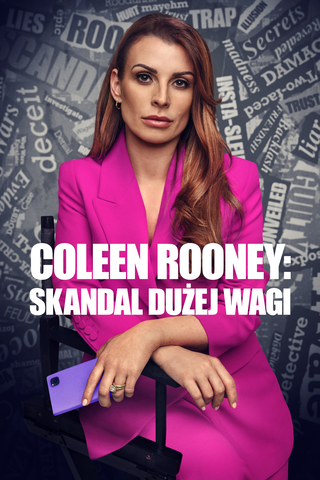 Coleen Rooney: skandal dużej WAGi