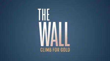 The Wall: Climb for Gold