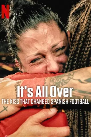 Der Kuss, der den spanischen Fußball veränderte