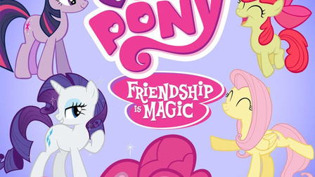 My Little Pony: Friendship Is Magic