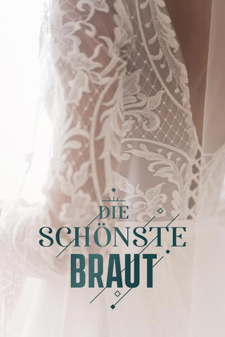 Die schönste Braut