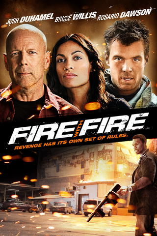 Fire with Fire (2012)