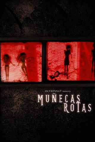 Muñecas Rotas