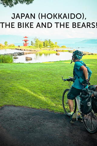 Japan (Hokkaido), the Bike and the Bears