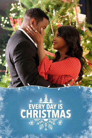 Every Day Is Christmas