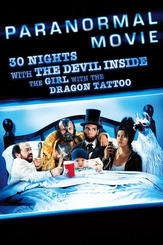 30 Nights of Paranormal Activity with the Devil Inside the Girl with the Dragon Tattoo