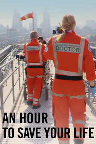 An Hour to Save Your Life