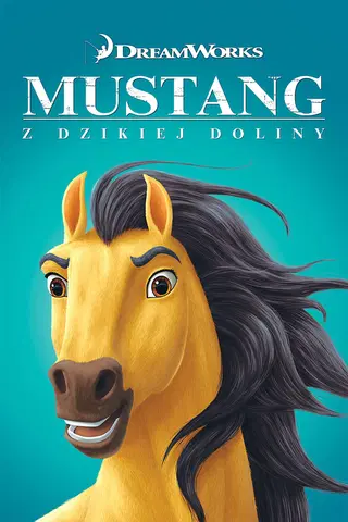 Mustang z Dzikiej Doliny