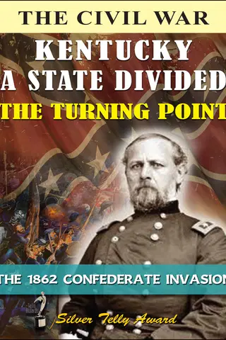 Kentucky a State Divided - The Turning Point
