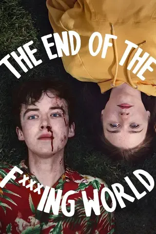 The End of the F***ing World