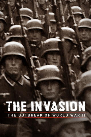 The Invasion: the Outbreak of World War II