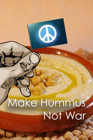 Make Hummus Not War