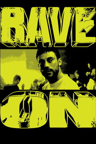 Rave On