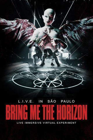 Bring Me The Horizon: L.I.V.E. en São Paulo (Live Immersive Virtual Experiment)