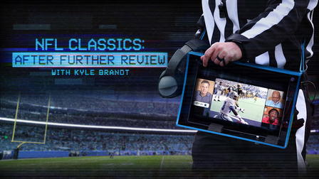 NFL Classics: After Further Review
