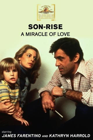 Son-Rise: A Miracle of Love