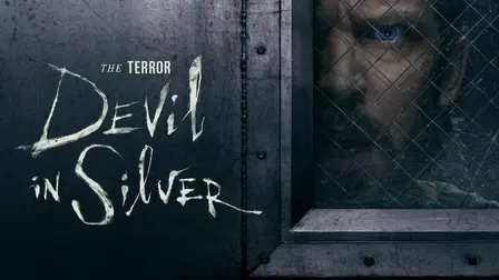 The Terror: Devil in Silver