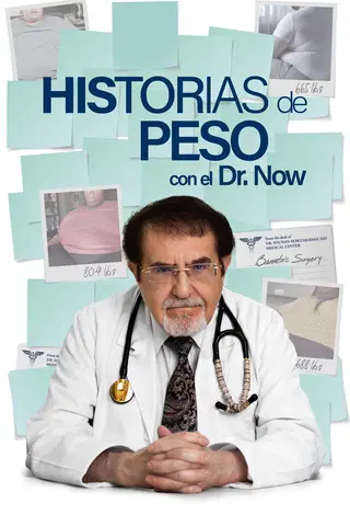 Historias de peso con el Dr. Now