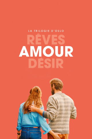 La Trilogie d'Oslo : Amour