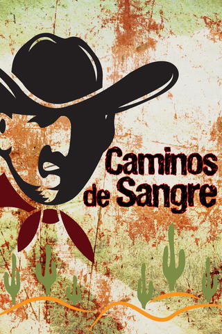 Caminos de sangre