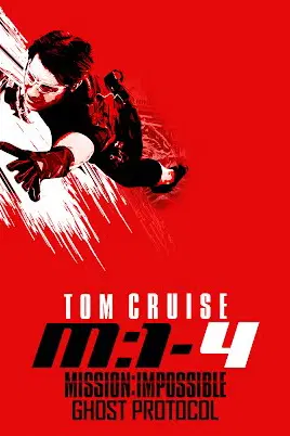 Mission: Impossible Ghost Protocol