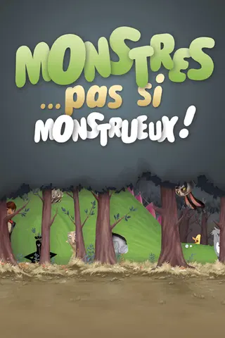Monstres... Pas si monstrueux !